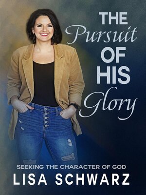 cover image of The Pursuit of His Glory